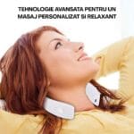 Femeie relaxată purtând aparatul, text: tehnologie avansată pentru masaj