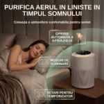 Purificatorul de aer AirBliss creează o atmosferă confortabilă pentru somn, cu oprire automată a afișajului, 2 moduri de iluminare și 3 setări pentru temporizator.